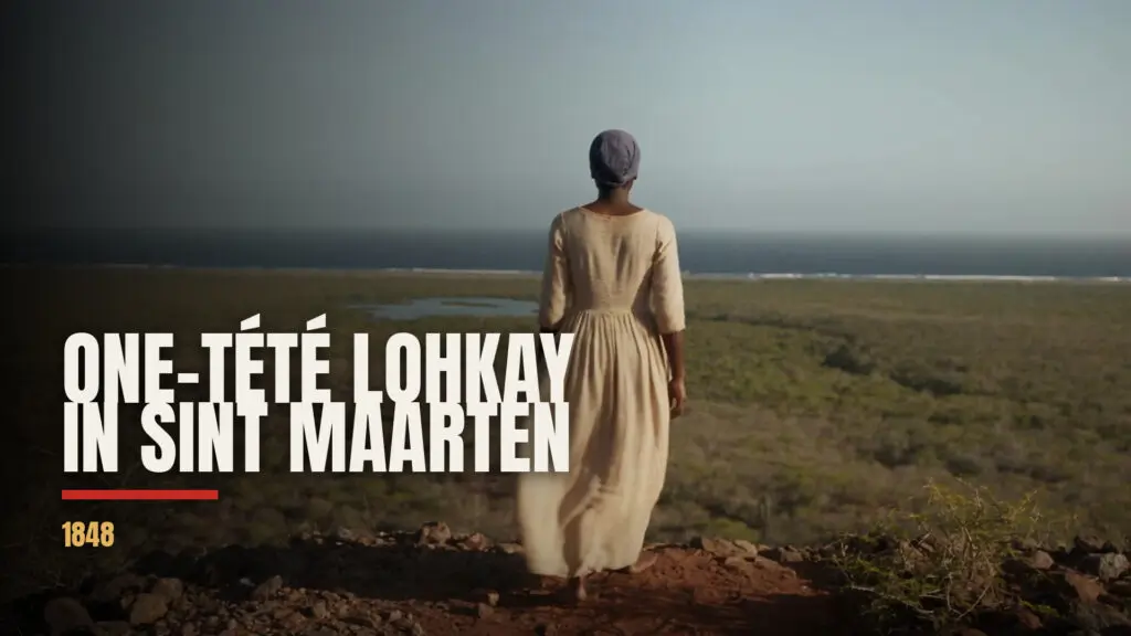 One-Tété Lohkay, Sint Maarten 1848, live action look